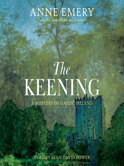 Title details for The Keening by Anne Emery - Available